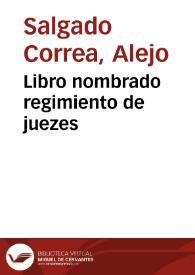 Libro nombrado regimiento de juezes | Biblioteca Virtual Miguel de Cervantes