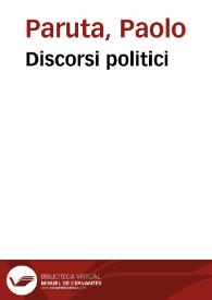 Discorsi politici | Biblioteca Virtual Miguel de Cervantes