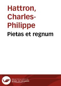 Pietas et regnum | Biblioteca Virtual Miguel de Cervantes