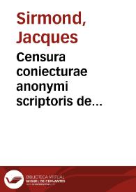 Censura coniecturae anonymi scriptoris de suburbicariis regionibus et ecclesiis | Biblioteca Virtual Miguel de Cervantes