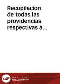 Recopilacion de todas las providencias respectivas á vales reales expedidas desde MDCCLXXX | Biblioteca Virtual Miguel de Cervantes