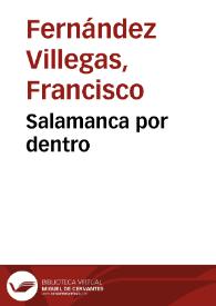 Salamanca por dentro | Biblioteca Virtual Miguel de Cervantes