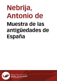 Muestra de las antigüedades de España | Biblioteca Virtual Miguel de Cervantes