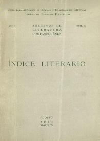 Archivos de Literatura Contemporánea. Índice Literario. Año I, núm. II, agosto 1932 | Biblioteca Virtual Miguel de Cervantes