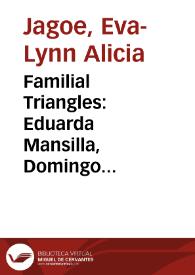 Familial Triangles: Eduarda Mansilla, Domingo Sarmiento, and Lucio Mansilla / Eva-Lynn Alicia Jagoe | Biblioteca Virtual Miguel de Cervantes
