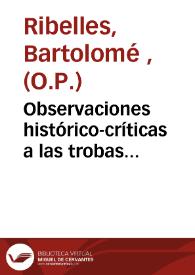Observaciones histórico-críticas a las trobas intituladas de Mosén Jayme Febrer | Biblioteca Virtual Miguel de Cervantes