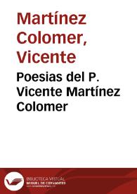Poesias del P. Vicente Martínez Colomer | Biblioteca Virtual Miguel de Cervantes