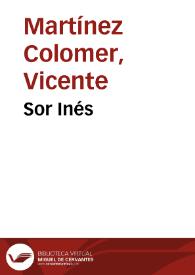 Sor Inés | Biblioteca Virtual Miguel de Cervantes