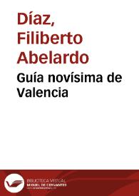 Guía novísima de Valencia | Biblioteca Virtual Miguel de Cervantes