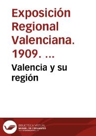 Valencia y su región | Biblioteca Virtual Miguel de Cervantes