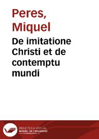 De imitatione Christi et de contemptu mundi | Biblioteca Virtual Miguel de Cervantes