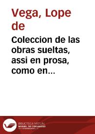 Coleccion de las obras sueltas, assi en prosa, como en verso | Biblioteca Virtual Miguel de Cervantes