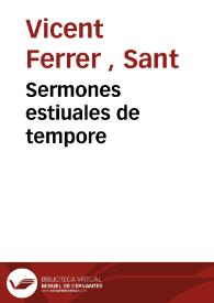 Sermones estiuales de tempore | Biblioteca Virtual Miguel de Cervantes