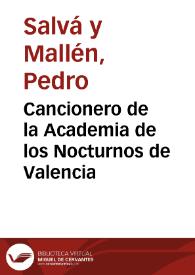 Cancionero de la Academia de los Nocturnos de Valencia | Biblioteca Virtual Miguel de Cervantes