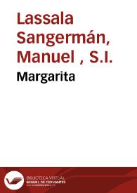 Margarita | Biblioteca Virtual Miguel de Cervantes