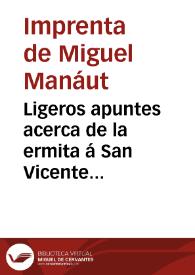 Ligeros apuntes acerca de la ermita á San Vicente Ferrer en Terrateig | Biblioteca Virtual Miguel de Cervantes