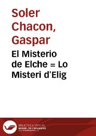 El Misterio de Elche = Lo Misteri d'Elig | Biblioteca Virtual Miguel de Cervantes