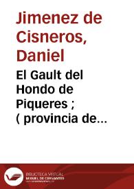 El Gault del Hondo de Piqueres ; ( provincia de Alicante) | Biblioteca Virtual Miguel de Cervantes