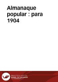 Almanaque popular : para 1904 | Biblioteca Virtual Miguel de Cervantes