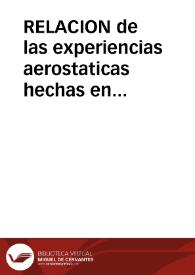 RELACION de las experiencias aerostaticas hechas en Valencia  | Biblioteca Virtual Miguel de Cervantes