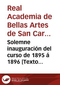Solemne inauguración del curso de 1895 á 1896  | Biblioteca Virtual Miguel de Cervantes