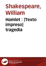 Hamlet : tragedia | Biblioteca Virtual Miguel de Cervantes