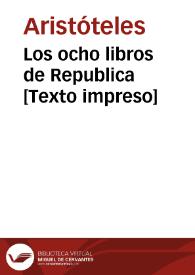 Los ocho libros de Republica [Texto impreso] | Biblioteca Virtual Miguel de Cervantes