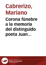 Corona fúnebre a la memoria del distinguido poeta Juan Arolas | Biblioteca Virtual Miguel de Cervantes