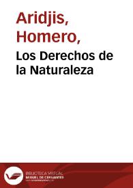 Los Derechos de la Naturaleza / Homero Aridjis | Biblioteca Virtual Miguel de Cervantes
