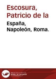 España, Napoleón, Roma. | Biblioteca Virtual Miguel de Cervantes
