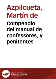 Compendio del manual de confessores, y penitentes | Biblioteca Virtual Miguel de Cervantes