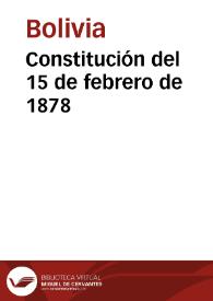 Constitución del 15 de febrero de 1878 | Biblioteca Virtual Miguel de Cervantes