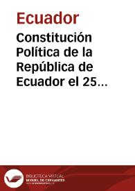 Constitución Política de la República de Ecuador el 25 de mayo 1967 | Biblioteca Virtual Miguel de Cervantes