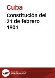Constitución del 21 de febrero 1901 | Biblioteca Virtual Miguel de Cervantes