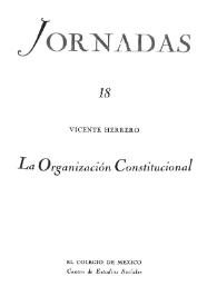 La organización constitucional / Vicente Herrero | Biblioteca Virtual Miguel de Cervantes