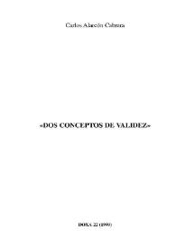 Dos conceptos de validez / Carlos Alarcón Cabrera | Biblioteca Virtual Miguel de Cervantes