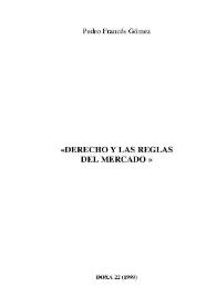 Derecho y las reglas del mercado / Pedro Francés Gómez | Biblioteca Virtual Miguel de Cervantes