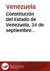 Constitución del Estado de Venezuela, 24 de septiembre 1830 | Biblioteca Virtual Miguel de Cervantes