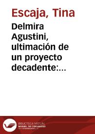 Delmira Agustini, ultimación de un proyecto decadente: El batllismo / Tina Escaja | Biblioteca Virtual Miguel de Cervantes