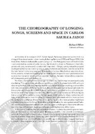 The Choreography of Longing: Songs, Screens and Space Carlos Saura's "Fados" / Richard Elliot | Biblioteca Virtual Miguel de Cervantes