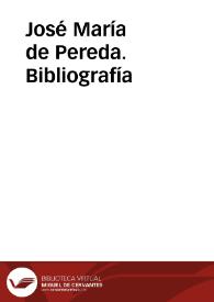 José María de Pereda. Bibliografía | Biblioteca Virtual Miguel de Cervantes