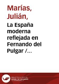 La España moderna reflejada en Fernando del Pulgar / Julián Marías | Biblioteca Virtual Miguel de Cervantes