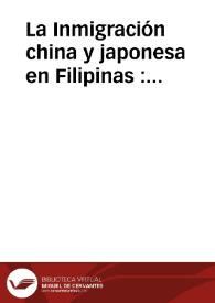 La Inmigración china y japonesa en Filipinas : documentos | Biblioteca Virtual Miguel de Cervantes