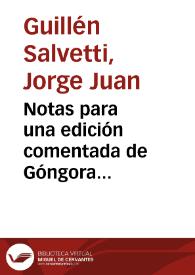 Notas para una edición comentada de Góngora [Manuscrito] | Biblioteca Virtual Miguel de Cervantes