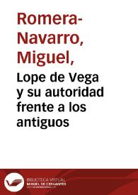 Lope de Vega y su autoridad frente a los antiguos | Biblioteca Virtual Miguel de Cervantes