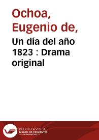 Un día del año 1823 : Drama original | Biblioteca Virtual Miguel de Cervantes