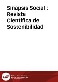 Sinapsis Social : Revista Científica de Sostenibilidad | Biblioteca Virtual Miguel de Cervantes