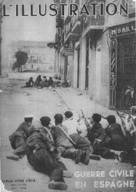 L'illustration : Guerre Civile en Espagne. 94e année, aout 1936 | Biblioteca Virtual Miguel de Cervantes