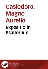 Expositio in Psalterium / Cum additionibus Johannis de Lapide | Biblioteca Virtual Miguel de Cervantes