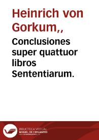 Conclusiones super quattuor libros Sententiarum.